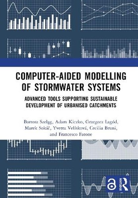 Computer-Aided Modelling of Stormwater Systems - 9781032898537