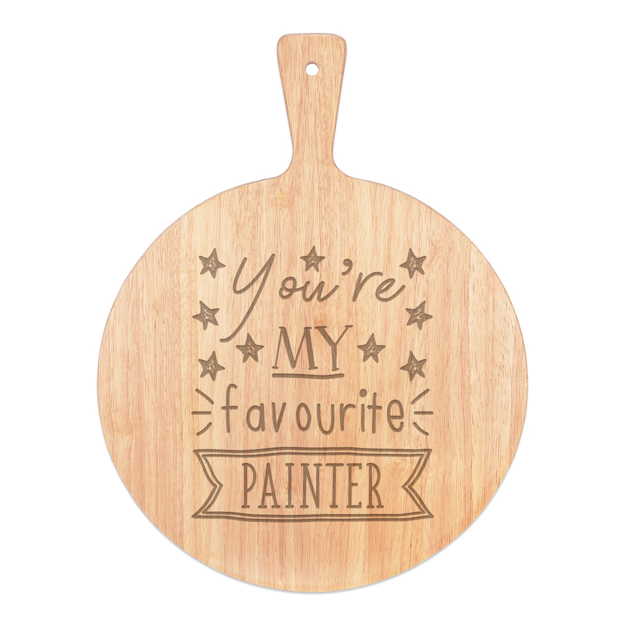 You're My Favourite Painter Pizza Board Paddle Wooden Worlds Best Awesome