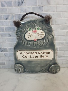 Vintage Spoiled Rotten Cat Wall Hanging, Smokey Mountain Pottery 1994