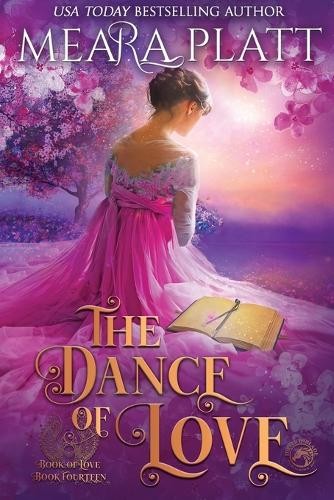 Meara Platt The Dance of Love (Paperback) Book of Love