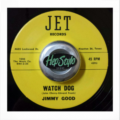 45Re JIMMY GOOD  ''Watch Dog/Let Me Be Your Friend'' Top 60s Twist Mover R&B.Hear 