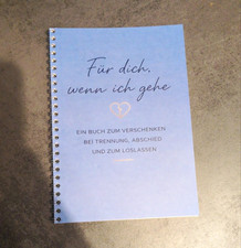 Für dich, wenn ich gehe