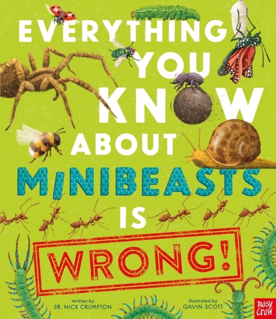 Everything You Know About Minibeasts is Wrong! - Image 4