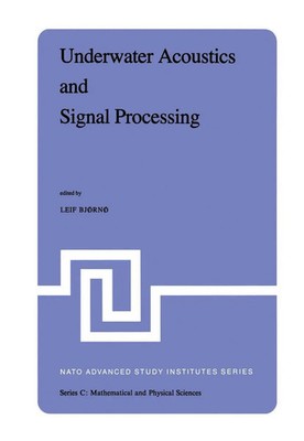 L. Bjørnø | Underwater Acoustics and Signal Processing | Buch | Englisch (1981)
