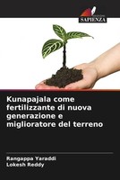 Rangappa Yaraddi (U. A.) | Kunapajala Come Fertilizzante Di Nuova Generazione...