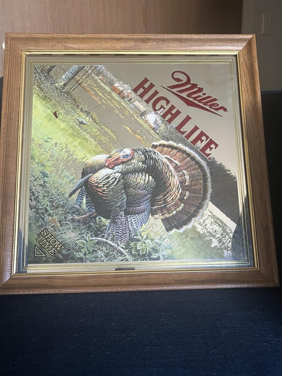 Miller High Life Beer Mirror Show Time Turkey Hunt Scott Zoellick