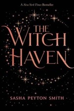 The Witch Haven - Paperback By Smith, Sasha Peyton - VERY GOOD