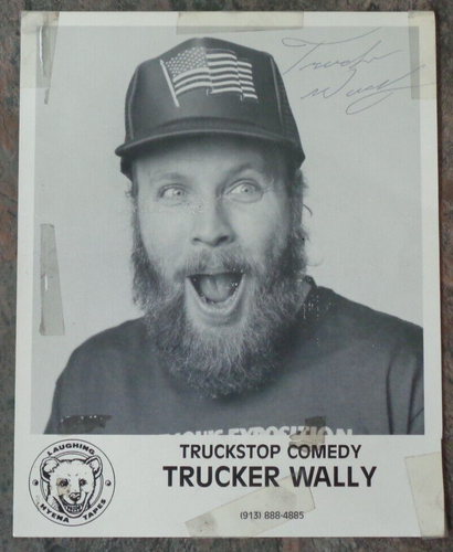 Trucker Wally Truckstop Comedy Poster 10" X 8" Signed