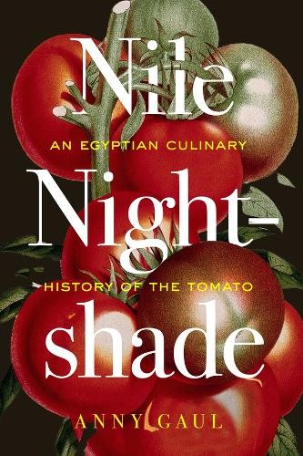Nile Nightshade by Anny Gaul - 9780520409149