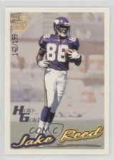 1999 Pacific Paramount Holo-Gold /199 Jake Reed #136