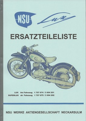 Ersatzteileliste NSU Lux, Superlux, viele Explosionszeichnungen, A 4