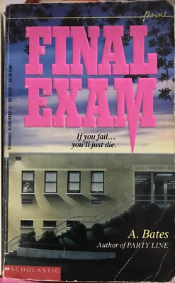 1st Print Final Exam By A. Bates - Vintage YA Point Horror  HTF