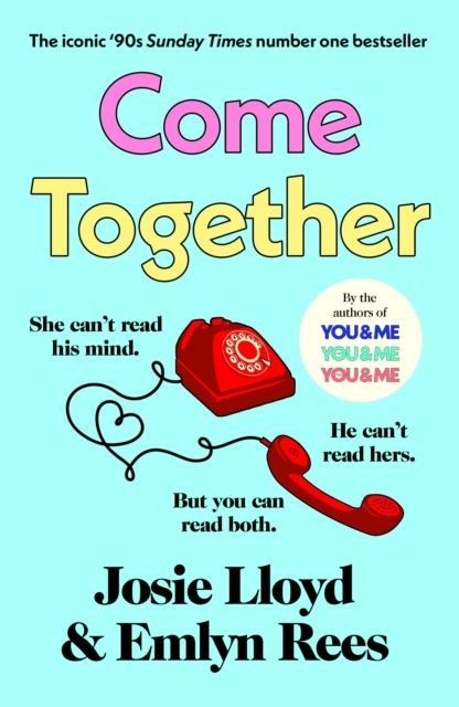 Come Together by Josie Lloyd Paperback