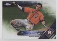 2016 Topps Chrome Carlos Gomez #118 uk2