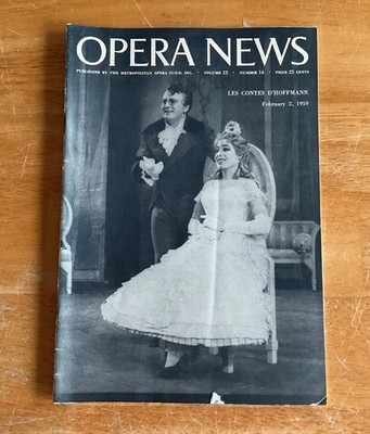 Opera News Magazine Volume 23 #14 February 2, 1959 Les Contes D Hoffmann