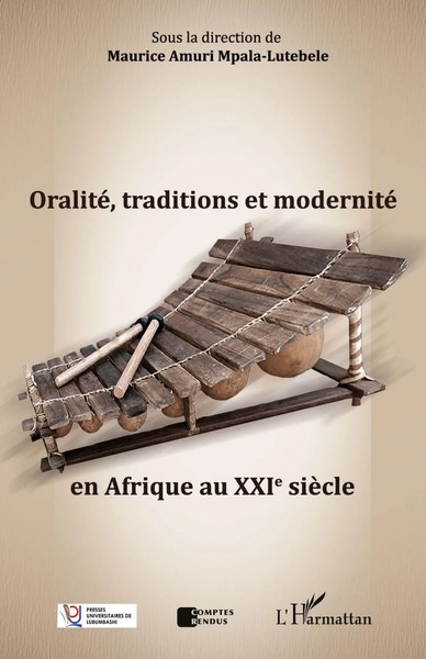 Oralité, Traditions Et Modernité En Afrique Au Xxie SièCle Mpala-Lutebele Buch-image