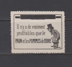 France/WWI "Only bread & potatoes are truly profitable." propaganda stamp/label
