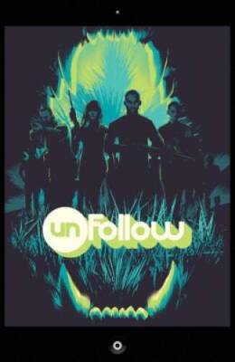 Unfollow Vol 3: Turn It Off - Paperback By Williams, Rob - GOOD