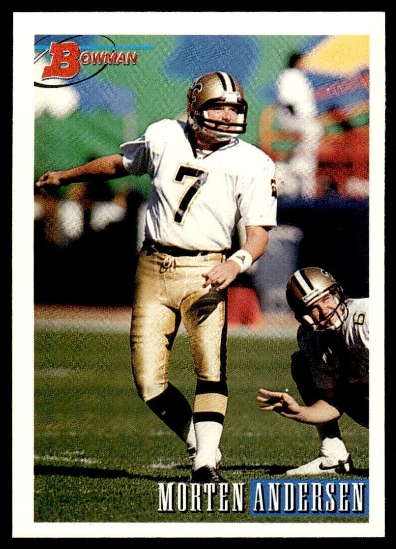 1993 Bowman #262 Morten Andersen – Saints (HOF)