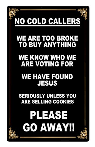 217 NO COLD CALLERS Funny Metal Plaque Sign For House Office Front Door ...