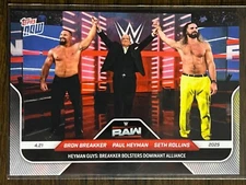 2025 Topps Now WWE #48 Bron Breakker Paul Heyman Seth Rollins RAW