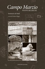 Campo Marzio. Nuove Ricerche. Seminario di Studi - [Quasar]