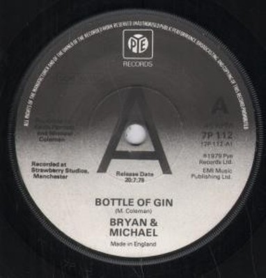 Bryan and Michael Bottle of Gin 7'' vinyl UK Pye 1979 A label promo in generic