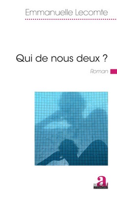 Qui de nous deux? | Emmanuelle Lecomte | Taschenbuch | Littératures/Academia
