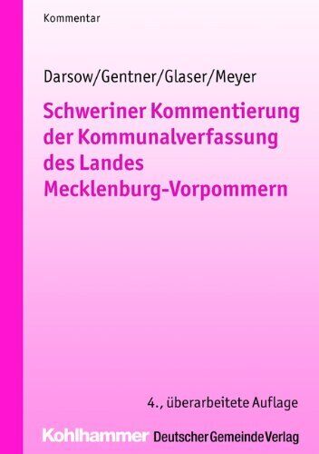 Schweriner Kommentierung der Kommunalverfassung, Darsow, Gentner, Glaser*. - Zdjęcie 1 z 1
