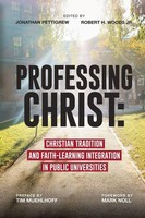 Jonathan Pettigrew (U. A.) | Professing Christ | Taschenbuch | Englisch (2022)