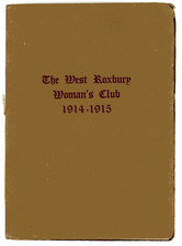 West Roxbury Womans Club 1914-15 yearbook West Roxbury Mass w/member name lists