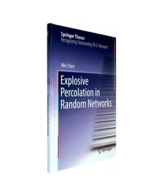 Explosive Percolation in Random Networks, Wei Chen