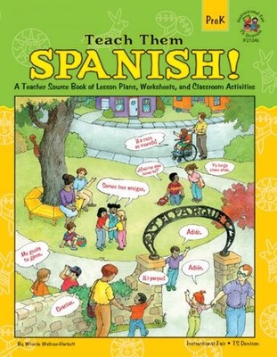 TEACH THEM SPANISH!, PRESCHOOL (ENGLISH AND SPANISH By Winnie Waltzer-hackett VG