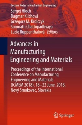 Advances in Manufacturing Engineering and Materials Sergej Hloch