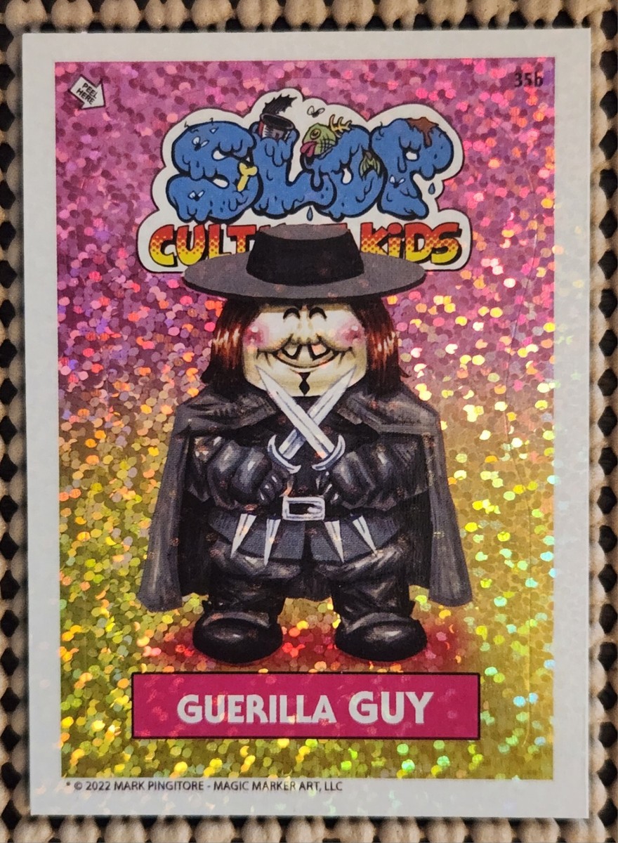 GUERILLA GUY SLOP CULTURE KIDS SERIES 1 STICKER FOIL SP CHASE CARD