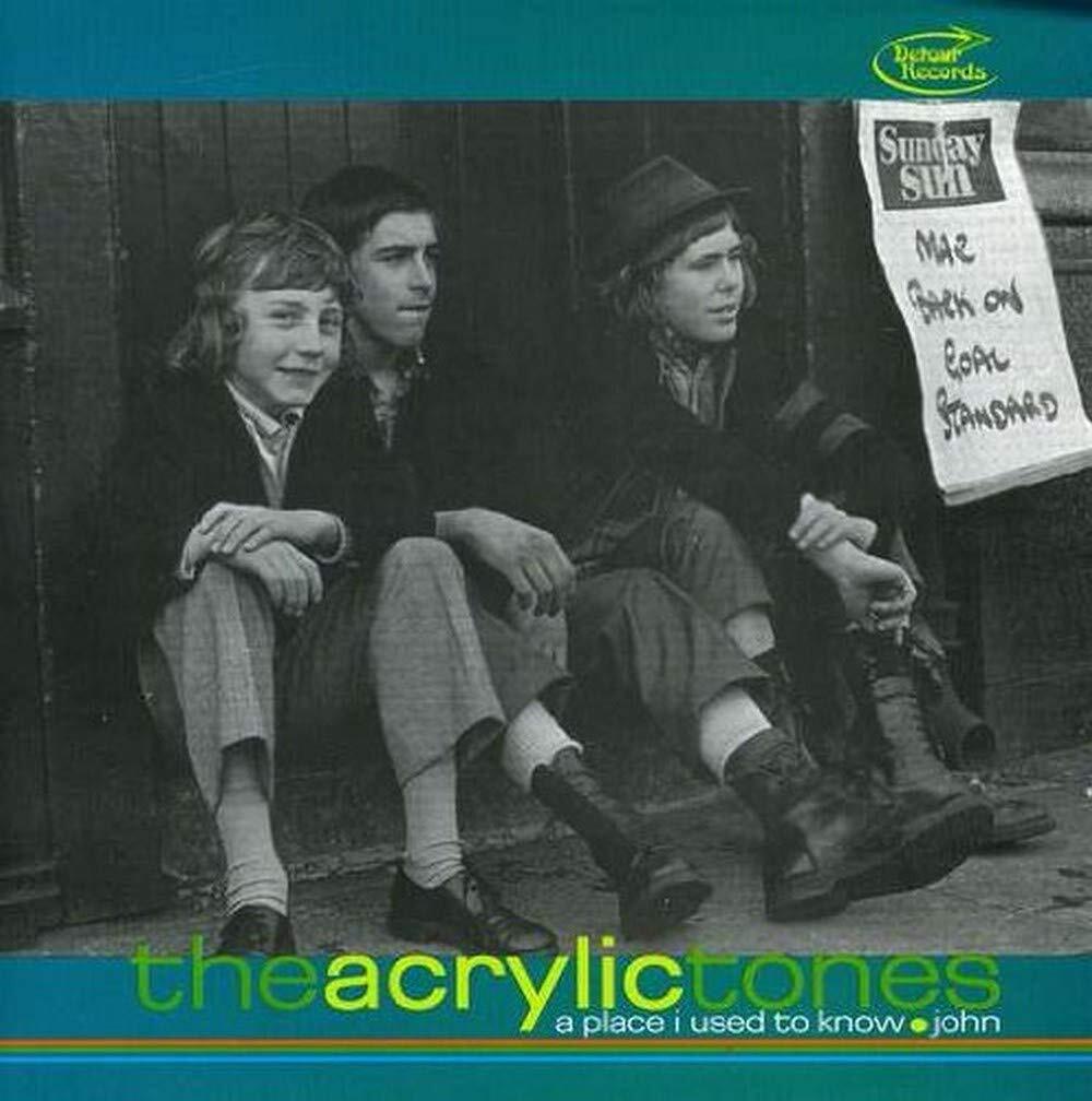 The Acrylic Tones A Place I Used to Know/John (Vinyl LP) 7" Single