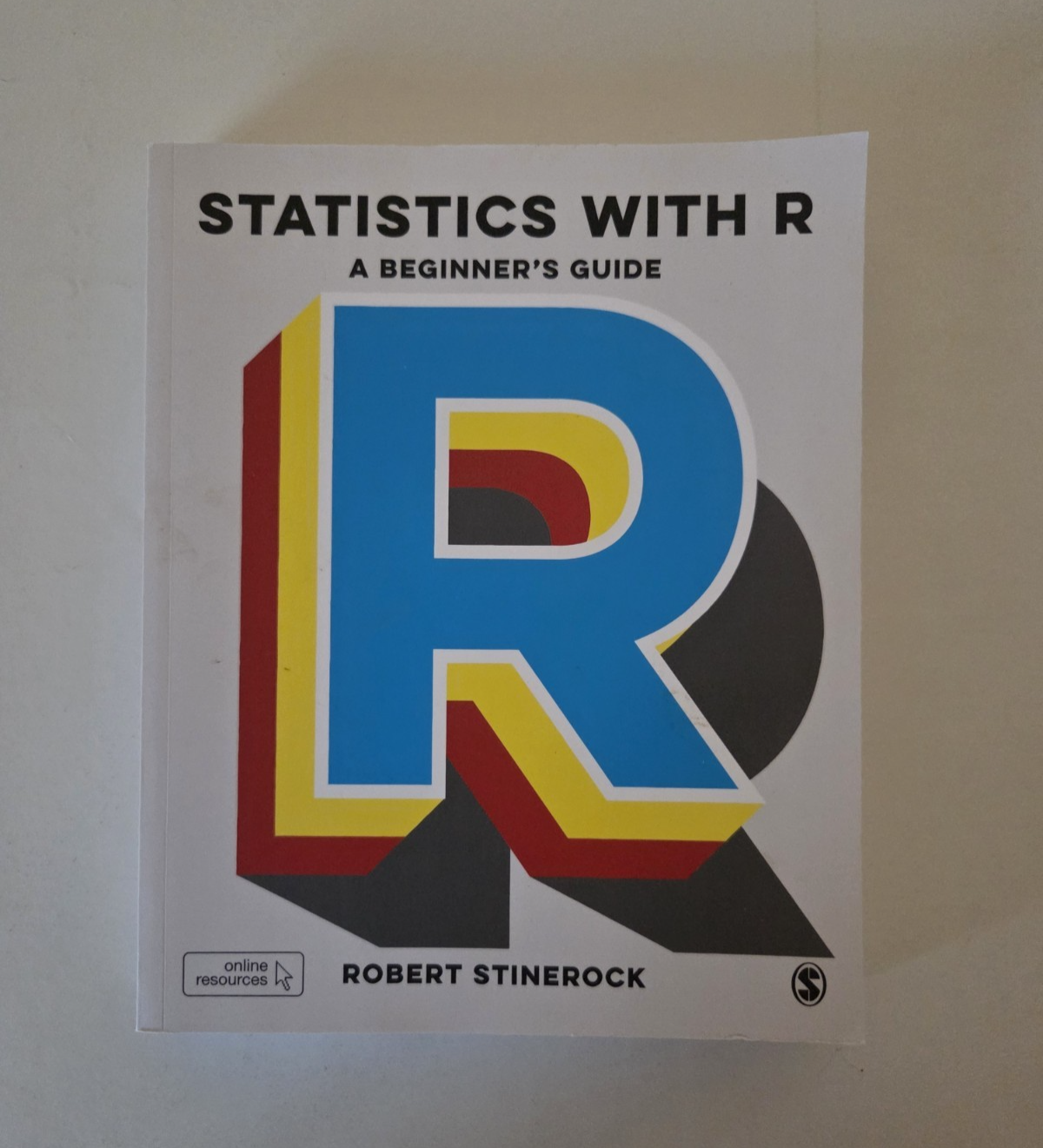 Statistics With R: A Beginner's Guide By Robert Stinerock (2018) Paperback
