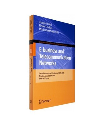 E-business and Telecommunication Networks: Second International Conference, ICET