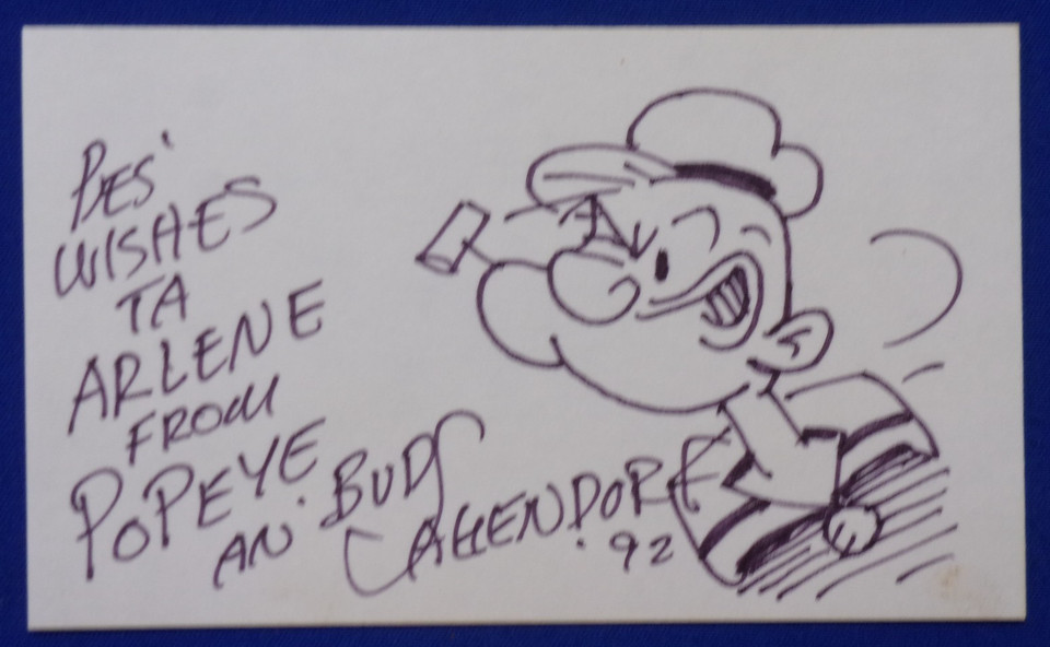 Orig. 3  x 5  SIGNED CARTOON SKETCH OF POPEYE by Bud Sagendorf to Arlene in 1992 Comic Art