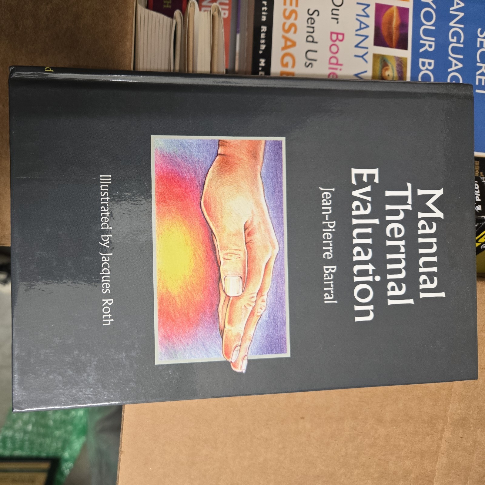 Manual Thermal Evaluation | Jean-Pierre Barral | Eastland Press | 1996