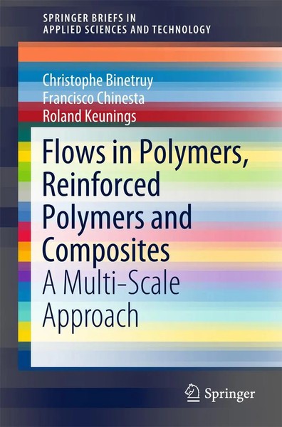 Christophe Binetruy (U. A.) | Flows In Polymers, Reinforced Polymers And...-image