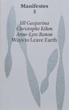 Ways to Leave Earth, Renon, Anne-Lyse,  Paperback