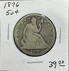 1876 Seated Liberty 90% Silver Half Dollar