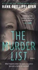 The Murder List: A Novel of Suspense by Ryan, Hank Phillippi