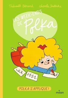 Les week-ends de Polka, Tome 03: Polka sapplique v... | Buch | Zustand sehr gut