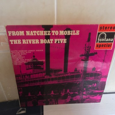 From Natchez To Mobile ~ The River Boat Five ~ ( Fontana SFL 13051 ) Re-Issue.