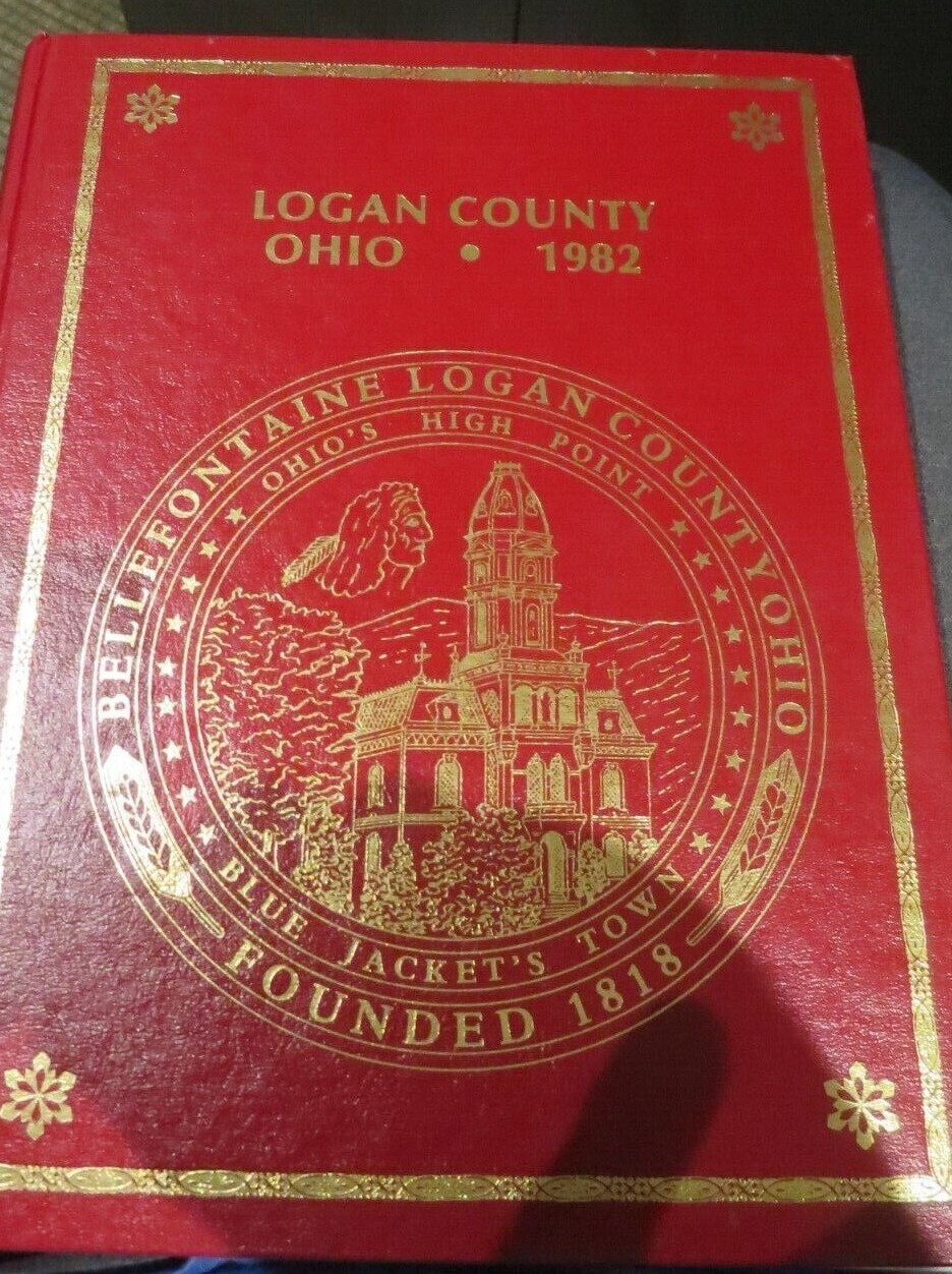 Logan County Ohio 1982 Volume One Genealogical Society Book HC Names