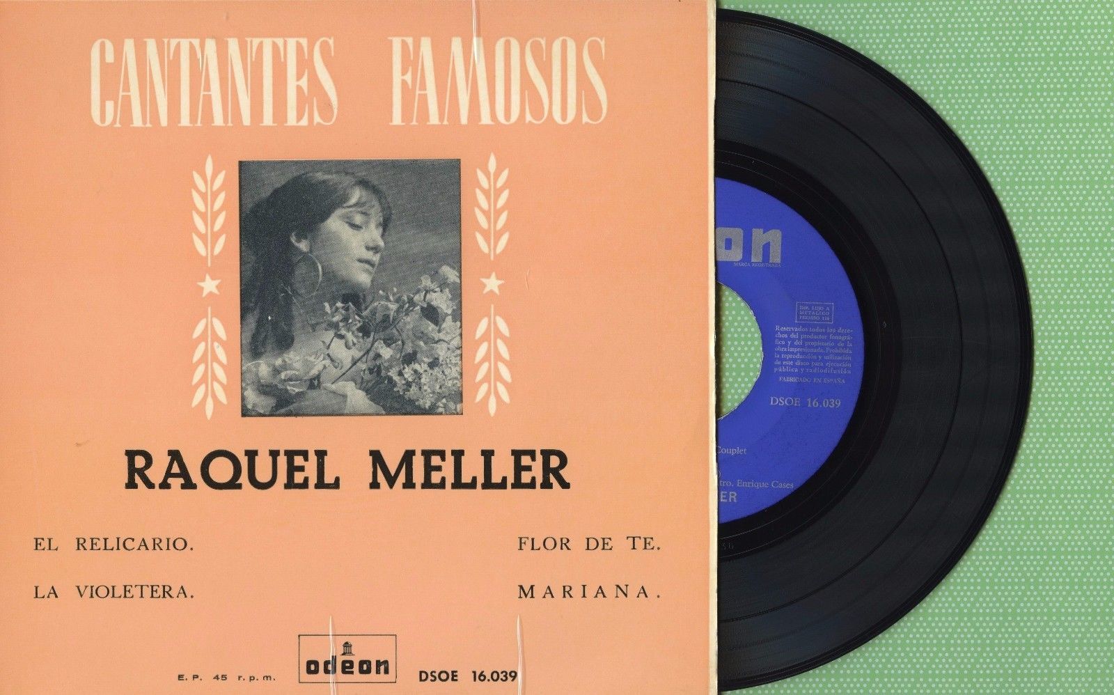RAQUEL MELLER / El Relicario, La Violetera / ODEON DSOE 16.039 Spain