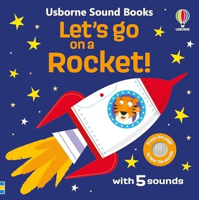 Let's go on a Rocket! by Sam Taplin 9781835403402 NEW Free UK Delivery