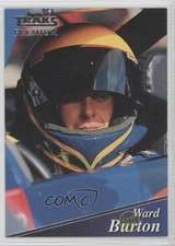 1994 Traks Premium First Run Ward Burton #127